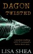 Dagon Twisted - A Modern Retelling of... - Bild 1