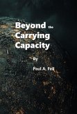 Beyond the Carrying Capacity (eBook, ePUB)
