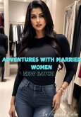 Adventures With Married Women: New Batch (eBook, ePUB)