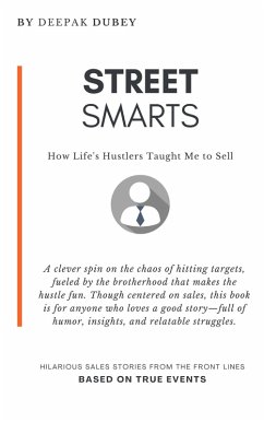 Street Smarts (eBook, ePUB) - Dubey, Deepak