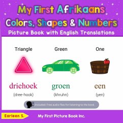 Cover My First Afrikaans Colors, Shapes & Numbers Picture Book with English Translations (Teach & Learn Basic Afrikaans words for Children, #4) (eBook, ePUB)