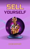 Sell Yourself (Finanzas, #1) (eBook, ePUB)