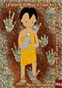 Cover Le Storie di Maya e Topo Ao (eBook, ePUB)