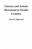 Literary and Artistic Movement in Yoruba Country (eBook, ePUB)