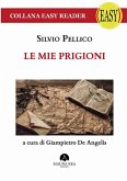 Le mie Prigioni (eBook, ePUB)