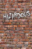 Hazardous (eBook, ePUB)