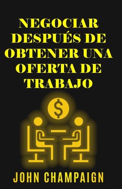 Cover Negociar Después de obtener una oferta de trabajo (eBook, ePUB)
