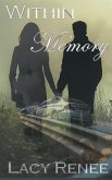 Within Memory (eBook, ePUB) Within Memory (eBook, ePUB)