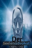 Der Seelenadvokat (eBook, ePUB) Der Seelenadvokat (eBook, ePUB)
