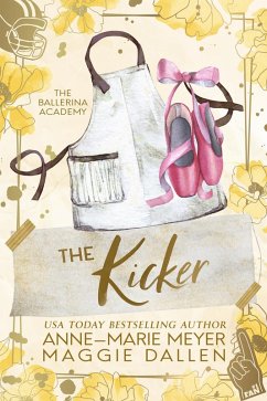 Cover The Kicker and the New Girl (The Ballerina Academy, #4) (eBook, ePUB)