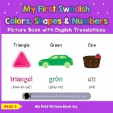 My First Swedish Colors, Shapes & Numbers Picture Book with English Translations (Teach & Learn Basic Swedish words for Children, #4) (eBook, ePUB) My First Swedish Colors, Shapes & Numbers Picture Book with English Translations (Teach & Learn Basic Swedish words for Children, #4) (eBook, ePUB)