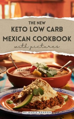 Cover Keto Low-Carb Mexican Cookbook (eBook, ePUB)