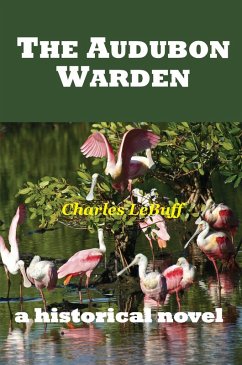 The Audubon Warden (eBook, ePUB) - Lebuff, Charles