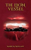 The Lion Vessel (Sangwheel Chronicles, #3) (eBook, ePUB)