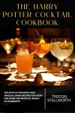 The Harry Potter Cocktail Cookbook (eBook, ePUB)