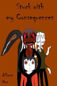 Cover Stuck With My Consequences (Parables of Penance, #3) (eBook, ePUB)