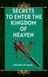 Secrets to Enter the Kingdom of Heaven... - Bild 1