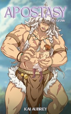 Cover Apostasy: Part V - Grow (Apostasy: MM/Gay Mystery Yaoi Erotica, #5) (eBook, ePUB)