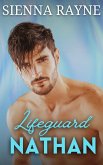 Lifeguard Nathan (Lifeguard Guardians, #1) (eBook, ePUB) Lifeguard Nathan (Lifeguard Guardians, #1) (eBook, ePUB)