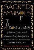 Sacred Symbols of the Merovingians and other Cultural Connected Artifacts (eBook, ePUB)