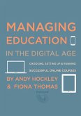 Managing Education in the Digital Age (eBook, ePUB)