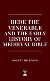 Bede the Venerable and the Early History of Medieval Bible (eBook, ePUB)