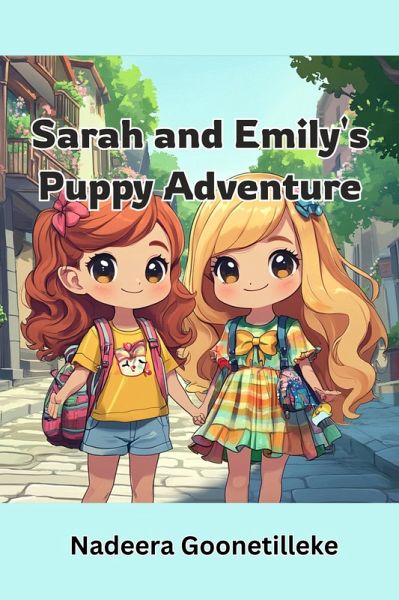 Sarah and Emily's Puppy Adventure (eBook, ePUB)