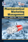 Pharmaceutical Marketing Management (eBook, ePUB) Pharmaceutical Marketing Management (eBook, ePUB)