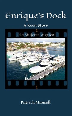 Enrique's Dock (eBook, ePUB) - Mansell, Patrick