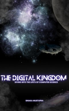 Cover The Digital Kingdom (Computer Science, #1) (eBook, ePUB)