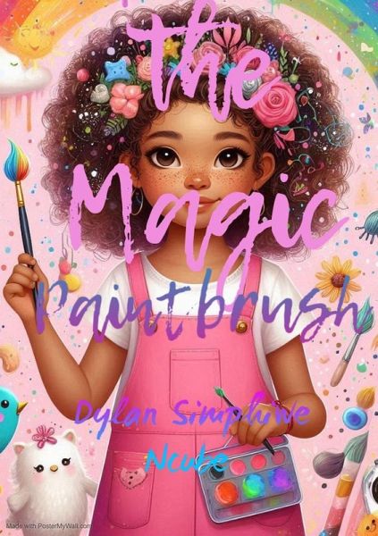 The Magic Paintbrush (Treats For Young Readers Series, #1) (eBook, ePUB) The Magic Paintbrush (Treats For Young Readers Series, #1) (eBook, ePUB)