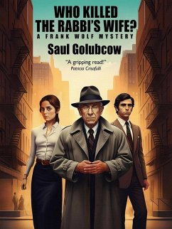 Cover Who Killed the Rabbi's Wife? (A Frank Wolf Mystery) (eBook, ePUB)
