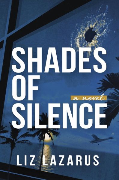 Shades of Silence (eBook, ePUB) Shades of Silence (eBook, ePUB)