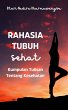 Rahasia Tubuh Sehat: Kumpulan Tulisan... - Bild 1