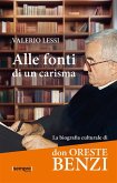 Alle fonti di un carisma (eBook, ePUB) Alle fonti di un carisma (eBook, ePUB)