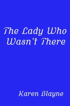 Cover The Lady Who Wasn't There (eBook, ePUB)