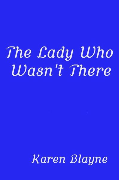 The Lady Who Wasn't There (eBook, ePUB)