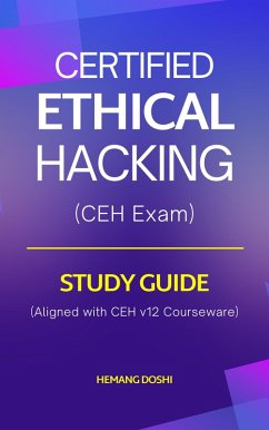 Cover Certified Ethical Hacker (CEH) Exam - Study Guide (eBook, ePUB)