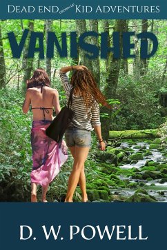 Vanished (Dead End Kid Adventures, #6) (eBook, ePUB) - Powell, D. W.