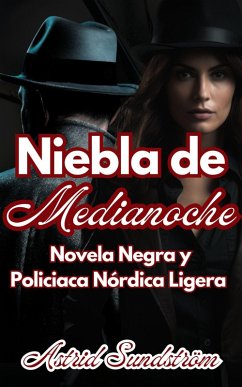 Cover Niebla de Medianoche Novela Negra y Policiaca Nórdica Ligera (eBook, ePUB)
