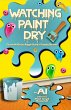 Watching Paint Dry (eBook, ePUB) - Bild 1
