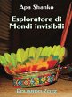 Esploratore di mondi invisibili... - Bild 1