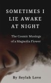 Sometimes I Lie Awake at Night (eBook, ePUB)