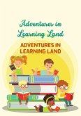 Adventures in Learning Land: Tales of Friendship and Growth (eBook, ePUB)