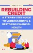 Rebuilding Credit: A Step-by-Step Guide... - Bild 1