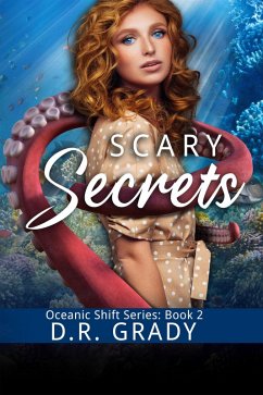 Cover Scary Secrets (Oceanic Shift, #2) (eBook, ePUB)