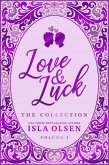 Love & Luck: The Collection (Volume One) (eBook, ePUB) Love & Luck: The Collection (Volume One) (eBook, ePUB)