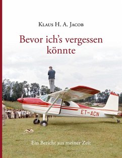 Bevor ich's vergessen könnte (eBook, ePUB)