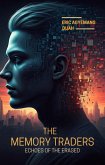 The Memory Traders - Echoes of the Erased (eBook, ePUB) The Memory Traders - Echoes of the Erased (eBook, ePUB)