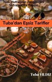 Türk Mezeleri: Göz Alici Sofralarin Sirri (eBook, ePUB)